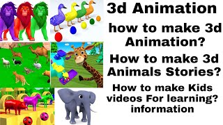 How to Make 3d Animals Stories For kids ? 3d Animation learning colours wali videos kaisy bnain? screenshot 2