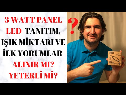 3 WATT PANEL LED TANITIMI IŞIK MİKTARI VE AYDINLATMA DEĞERLERİ