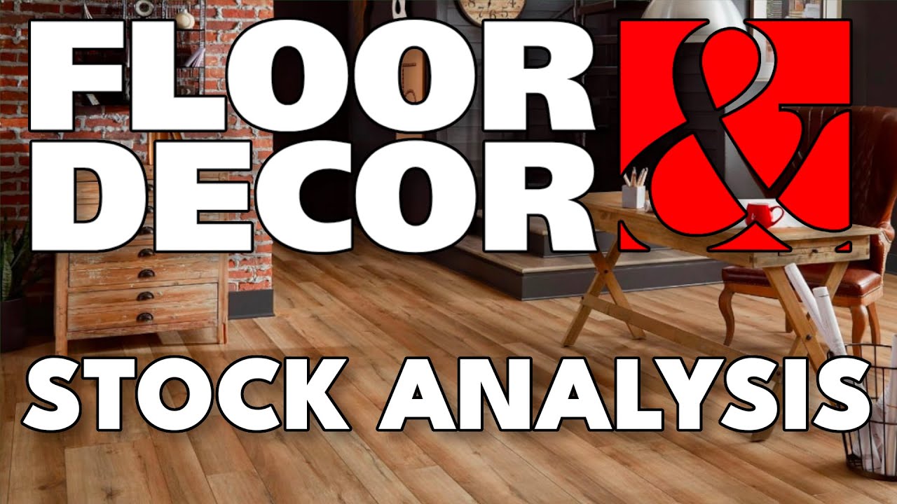 Is Floor & Decor Stock a Buy Now!? Floor & Decor (FND) Stock Analysis