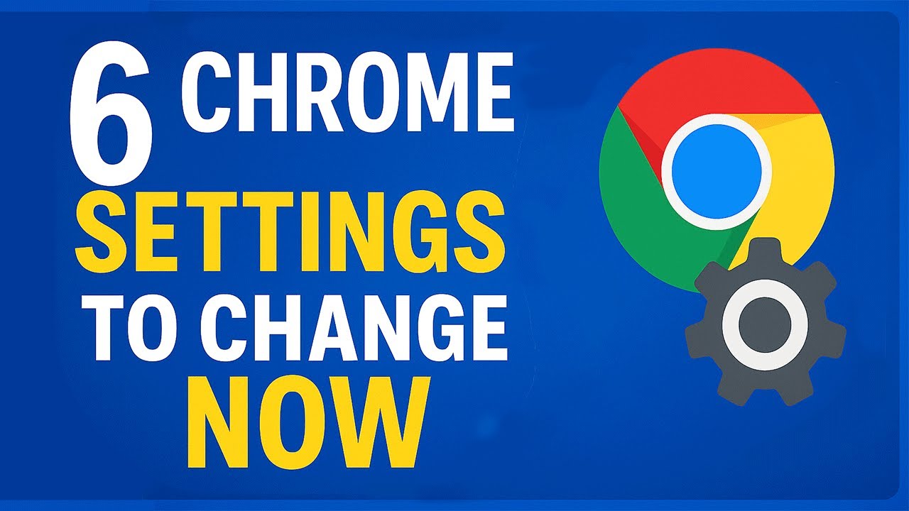 6 Chrome Settings You MUST Change Now for Better Speed & Privacy!