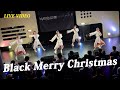 【LIVE VIDEO】『Black Merry Christmas』(12/10_MARQUEE祭×もしもの世界 Vol.5)4K_このアイドルはフィクションです。