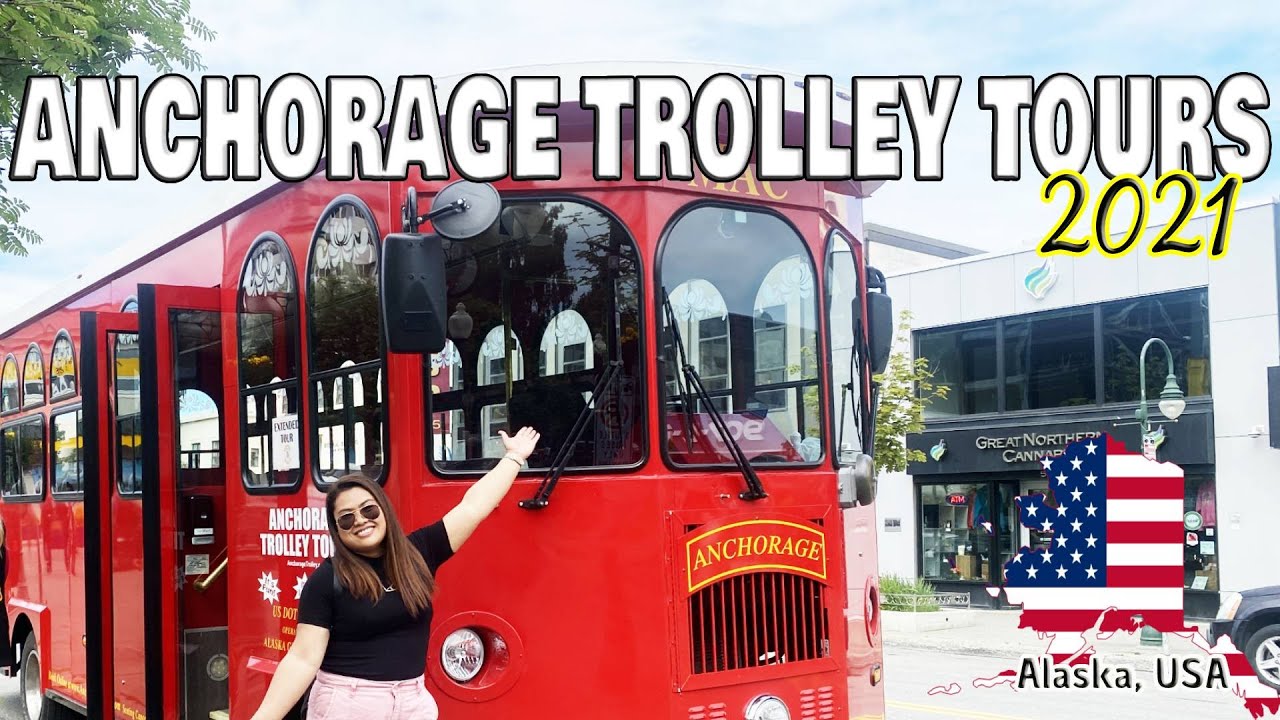 ALASKA USA TROLLEY TOURS| A DAY IN ANCHORAGE ALASKA USA