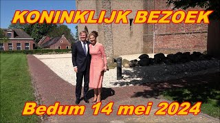 Bedum. Koninklijk Bezoek. 14 - 5 - 2024.