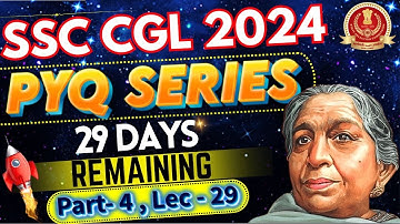 GK FOR SSC CGL 2024 | PYQ SERIES PART 4 | LEC-29 | PARMAR SSC