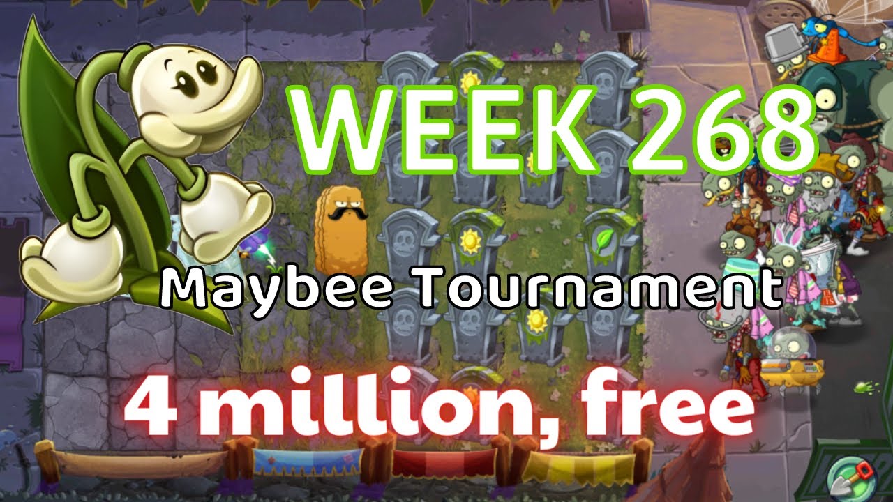 PvZ 2 Arena Maybee Tournament Week 268, 4 million, Strategy using Free