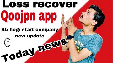 Qoojpn App Scam | Qoojpn App Recover Loss| How To Qoojpn Withdrawal | Qoojpn sa paisa kasa nikalen