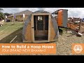 DIY How to Build a Hoop House Our New Brooder