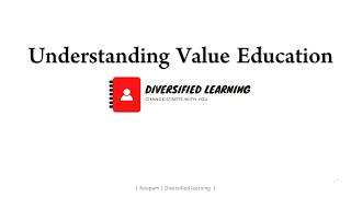 Understanding Value Education