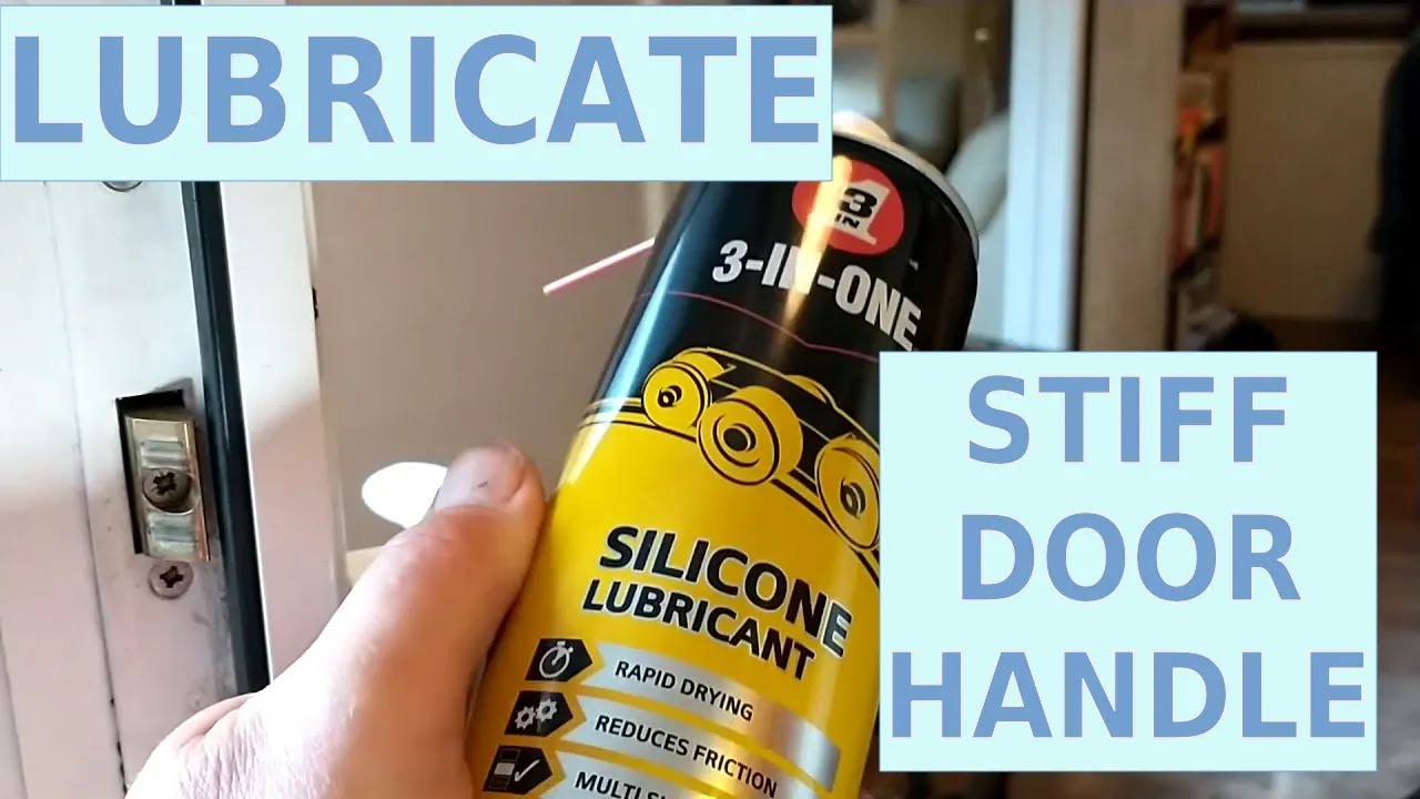 How To Fix A Stiff Door Handle with 'Magic' Silicon Lubricant Spray ...