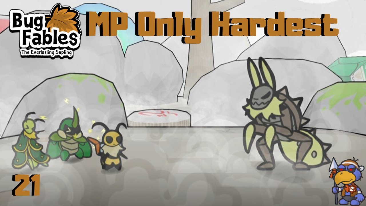Bug Fables: The Everlasting Sapling - MP Only Hardest - Part 21 (Forsaken Lands)
