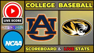 🔴 #5 Auburn vs Missouri LIVE | Mar 14, 2026 | SEC Conference Series | NCAA Baseball | SCOREBOARD