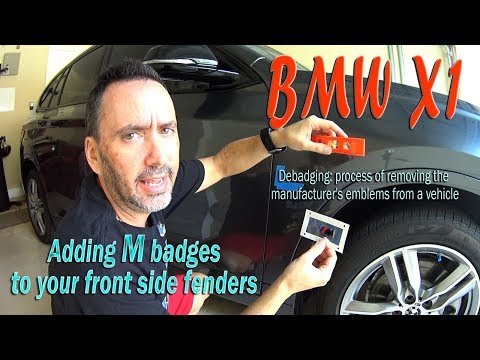 2017 BMW X1 Adding a M Front Fender badge - (Debadging)