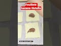 Feuilleté banane Nutella