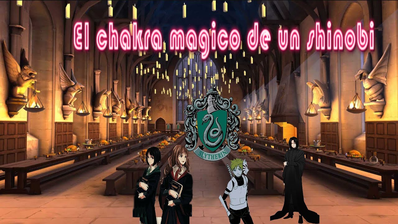 El chacra magico de un shinobi [Naruto x harry potter] [5]
