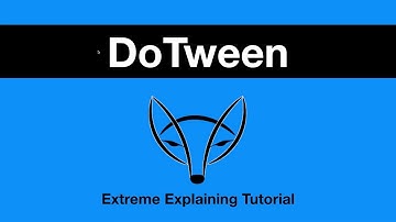 DoTween - Simple Animations in Unity