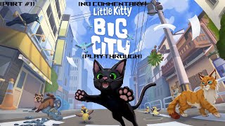 Little Kitty, Big City Playthrough | [Part #1] | Jam Jar Destroyer