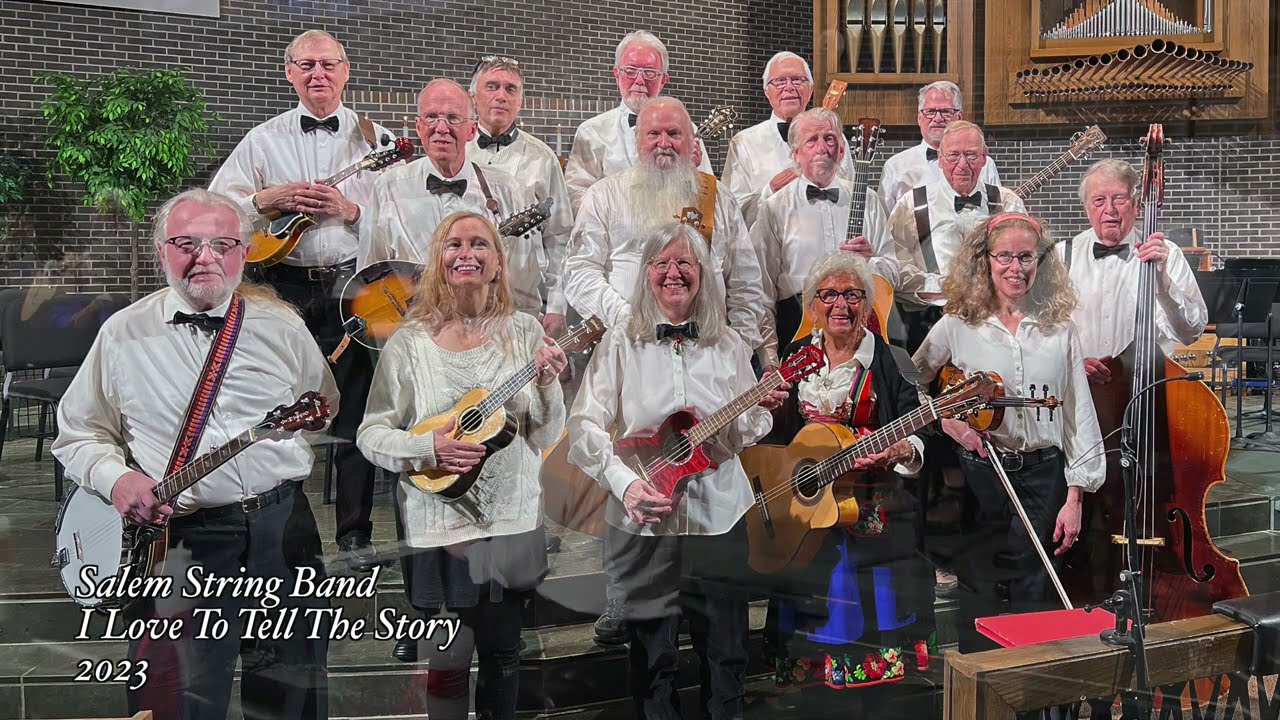 "I Love to Tell The Story" Salem String Band 2023