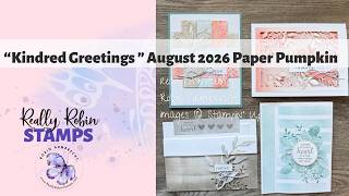 Stampin' Up! August 2026 Kindred Greetings Paper Pumpkin Playtime