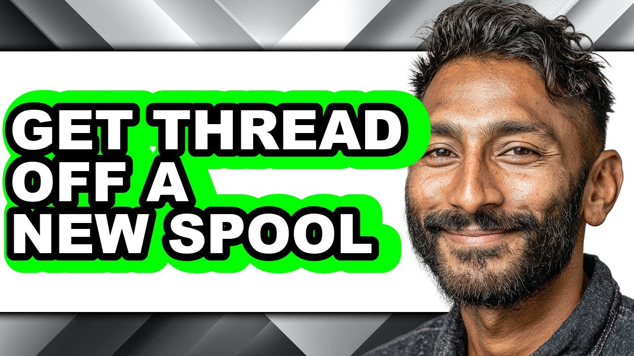 How to Get Thread Off a New Spool (easy Method) - YouTube