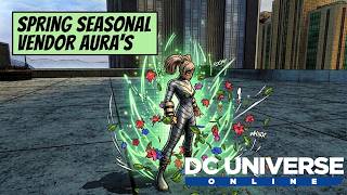 Spring Seasonal Vendor Aura's | Showcase | DC Universe Online