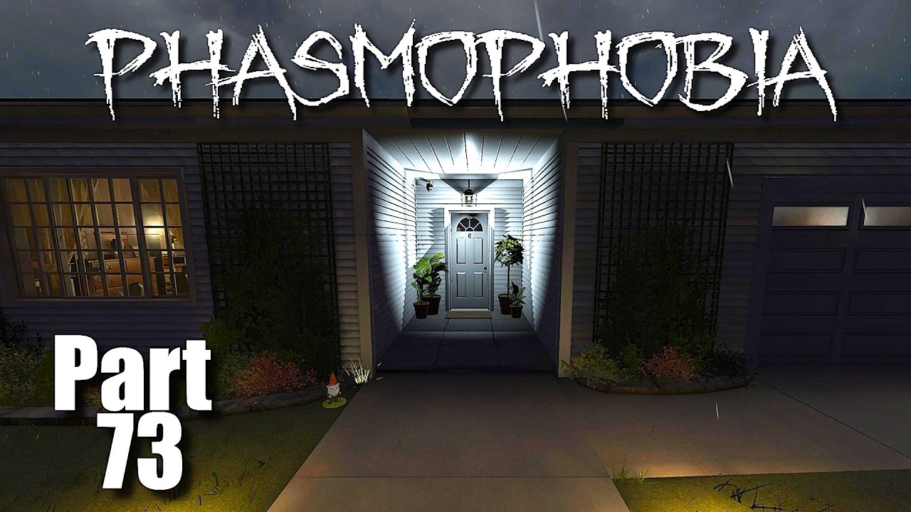 Phasmophobia || Walkthrough Gameplay || Part 73 
