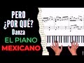 Pero por qu danza  jos avils el piano mexicano