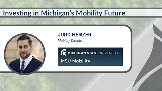 Investing in Michigan's Mobility Future