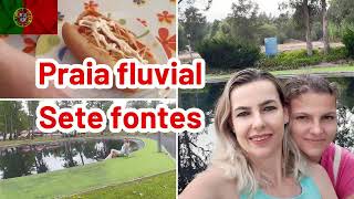 PRAIA FLUVIAL SETE FONTES MUITO TOP. MAIS FAZENDO CACHORRO QUENTE COMIGO. #viveremportugal