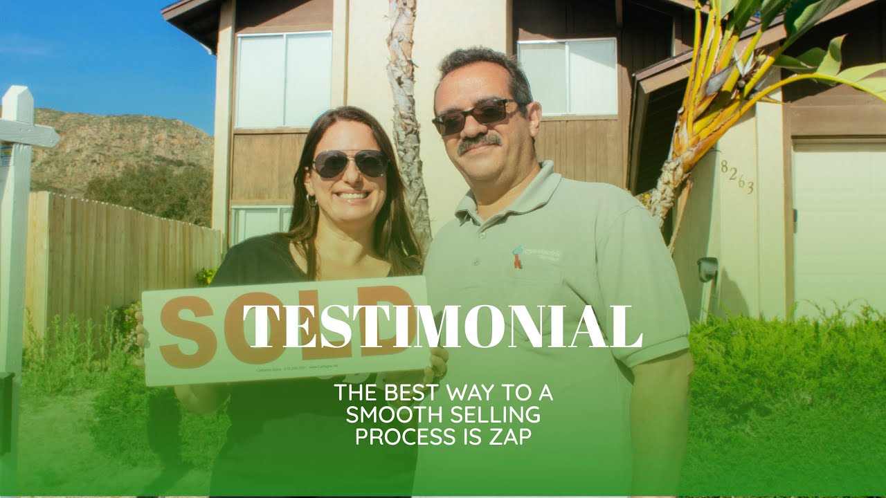 Best San Diego Realtor - The best way to a smooth selling process is Zap