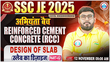 SSC JE 2025 | RCC | Design of Slab | SSC JE Civil Engineering Classes | Aditya Sir