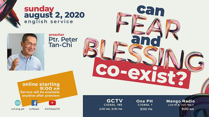Can Fear and Blessing Co-Exist? - Peter Tan-Chi