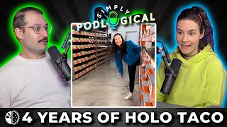 Holo Taco Turns 4: Mood Boards, Forecasting & Rejects  SimplyPodLogical #152