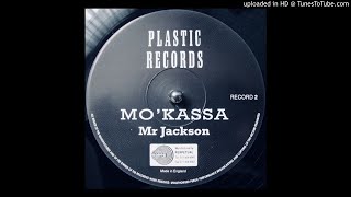 Mo'kassa~Mr Jackson