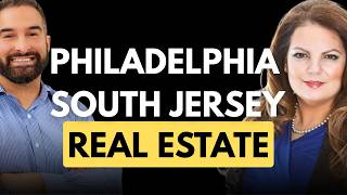Philadelphia & South Jersey Real Estate Market 2026
