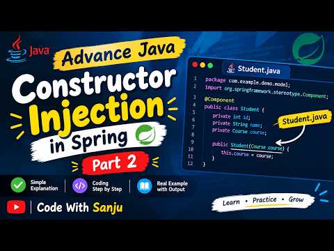 Constructor Injection in Advance Java (Part - 2)
