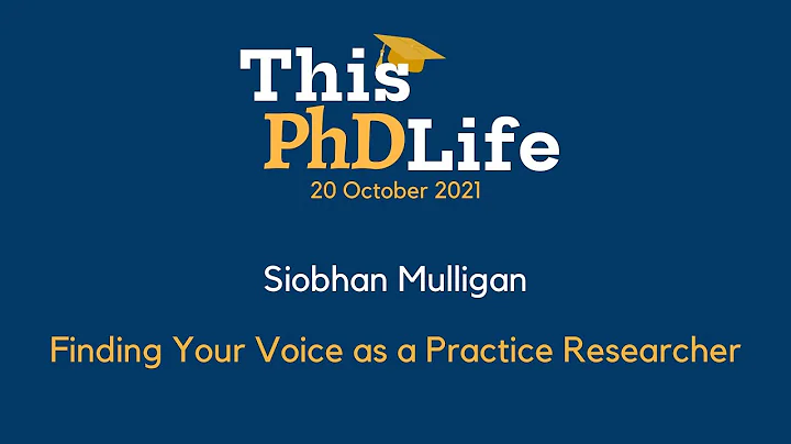 Finding Your Voice as a Practice Researcher - Siob...
