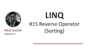 (#15) Reverse in LINQ | LINQ tutorial for beginners
