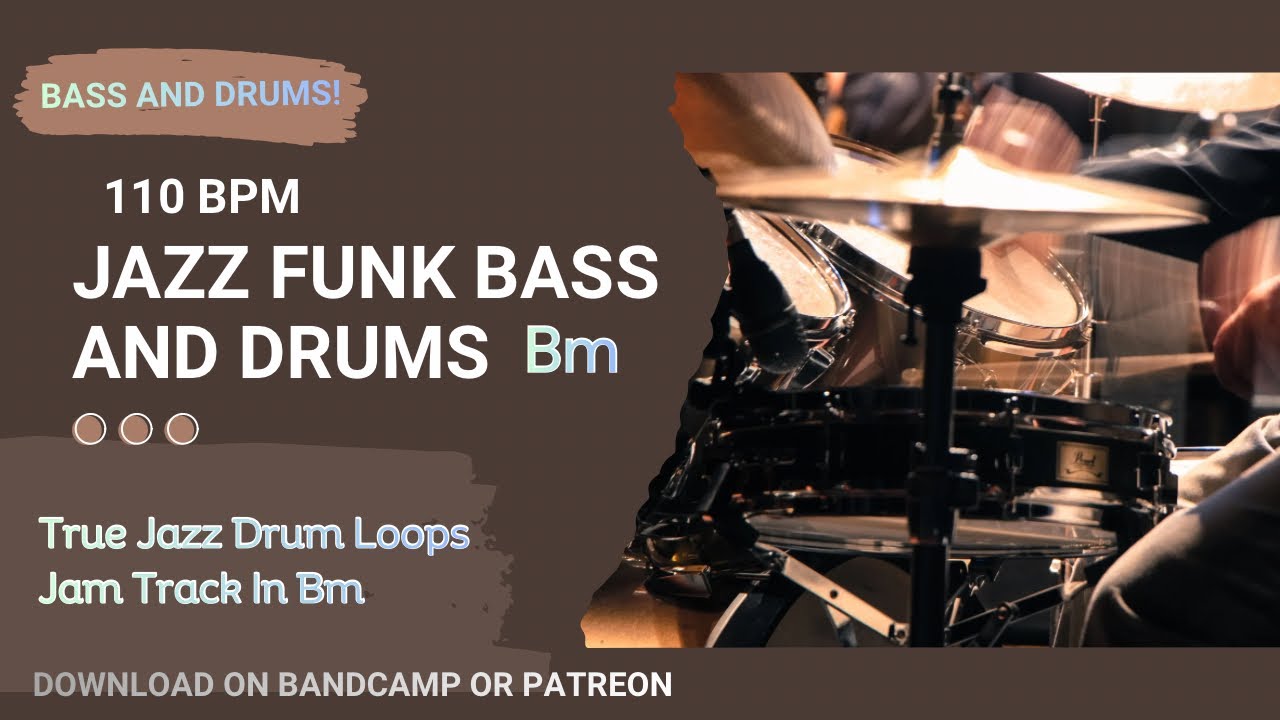 “Bass and Drums Jazz Funk Jam Track” Key of Bm-Modern Drum Sounds-Download in Description 