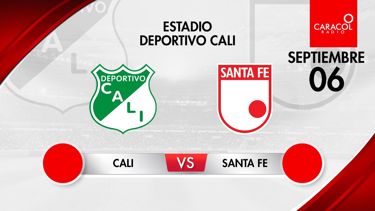 EN VIVO | Deportivo Cali vs Independiente Santa Fe - Liga Colombiana ...