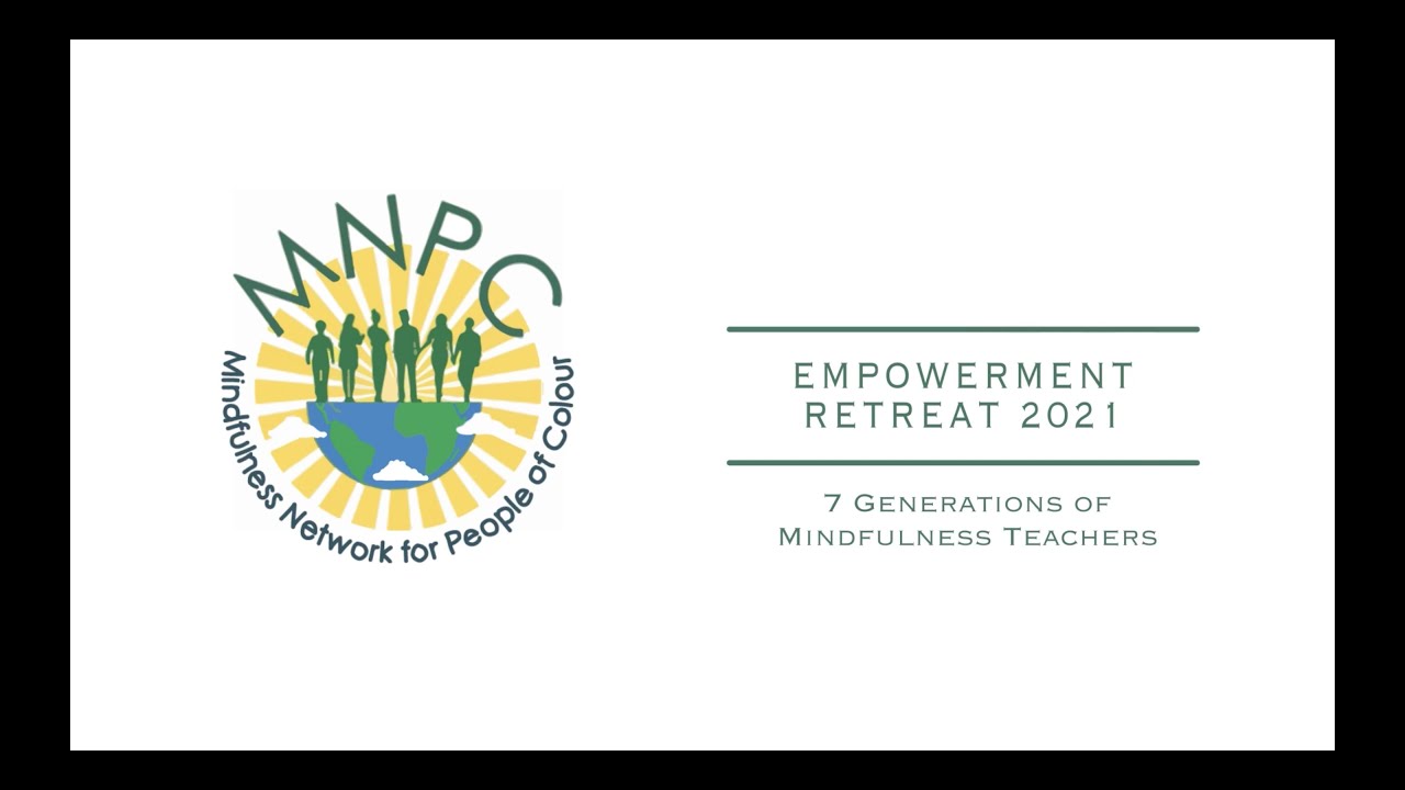 2021 MNPC Empowerment retreat seven generations: Video Vault.