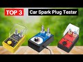 Top 3 Best Car Spark Plug Testers | Quick &amp; Reliable Ignition Testing