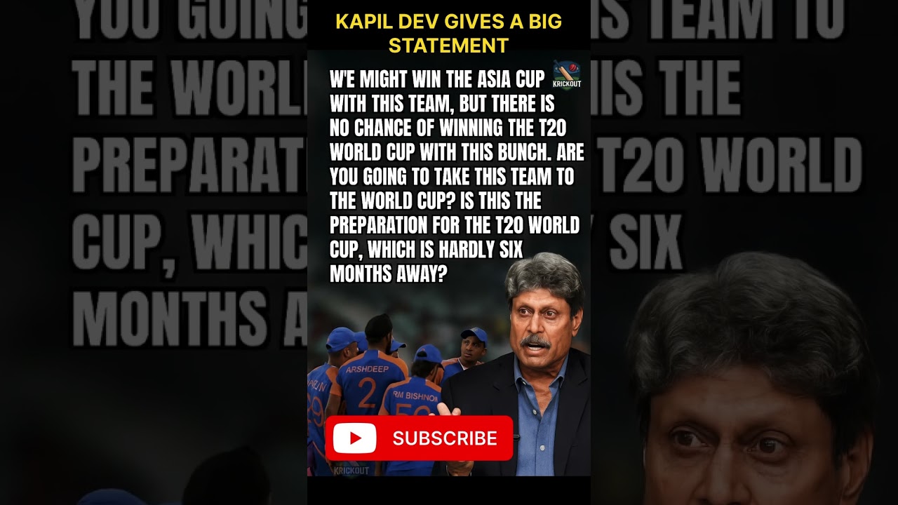 Kapil Dev Slams Team India’s T20 World Cup Preparation 