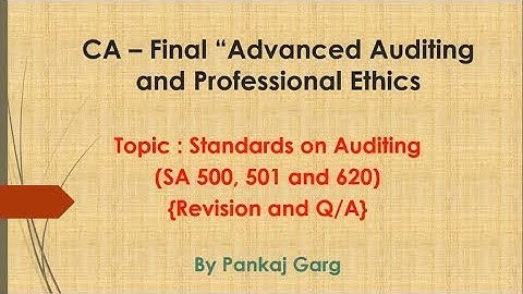 CA Final Audit Rapid Revision - Standards on Auditing (Session 1) #cafinalaudit #capankajgarg