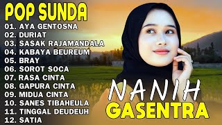Nanih Pop Sunda Terpopuler 2025  Aya Gentosna Duriat Sasak Rajamandala  Gasentra Pajdanangan