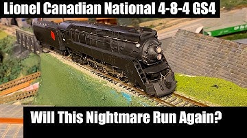 Trying to Fix the Worst Lionel CN 4-8-4 GS4 Locomotive - Will it Run!?