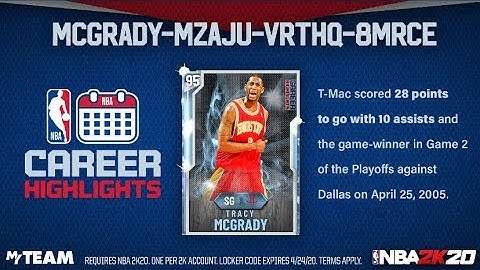 NBA 2k20 Myteam *Career highlight Locker Code* (MCGRADY-MZAJU-VRTHQ-8MRCE) & new galaxy opal pull