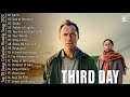 The Best Of Third Day || Third Day Greatest Worship Songs 2022