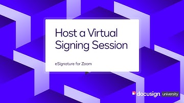 Docusign eSignature for Zoom: Host a Virtual Signing Session