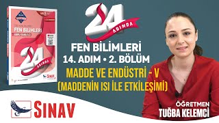 Madde Ve Endüstri - V Maddenin Isı İle Etkileşimi Lgs Fen Bilimleri 14. Adım 2. Bölüm