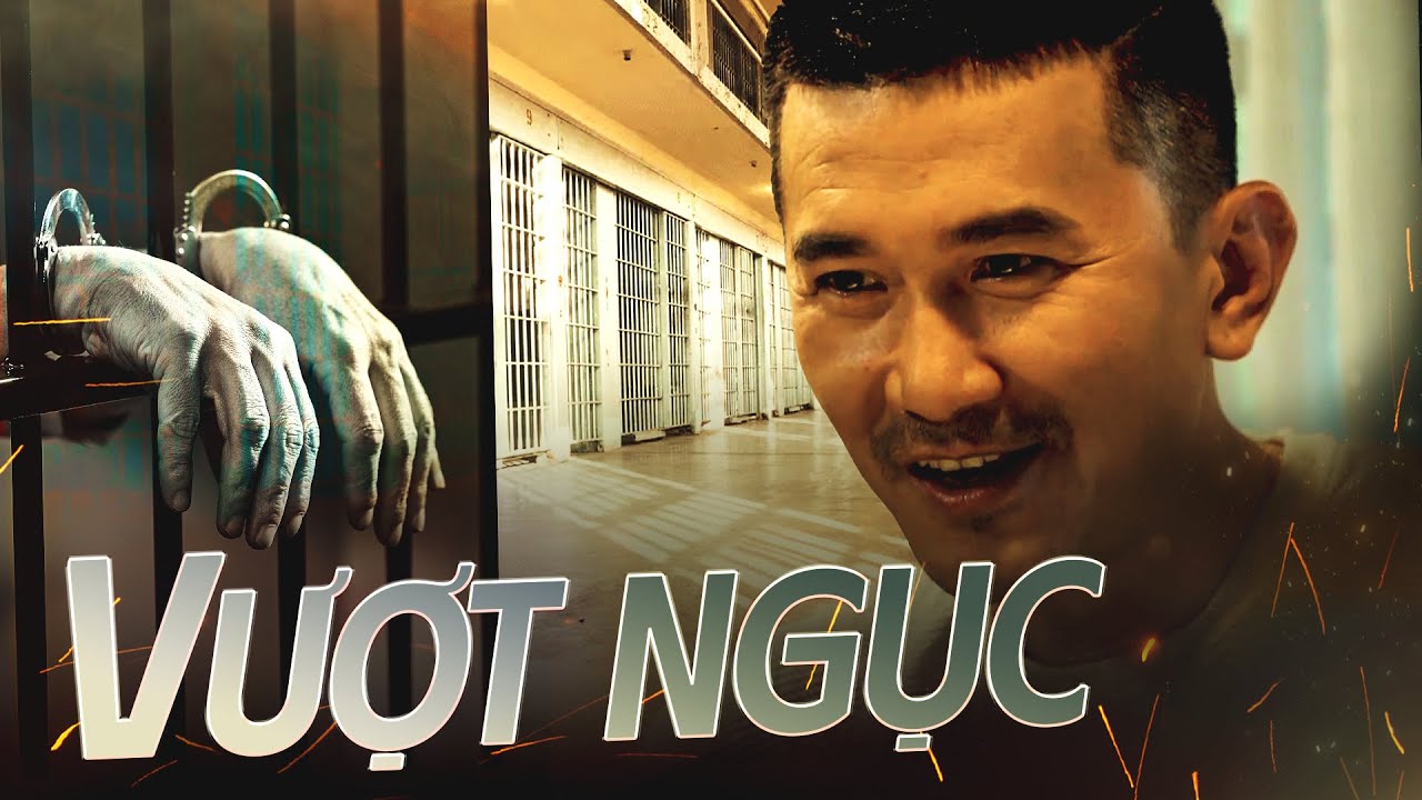 Phim Lẻ Mới 2025 | VƯỢT NGỤC | Phim Việt Nam Đáng Xem Nhất 2025 | Phim Việt Nam Mới Nhất 2025